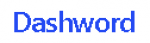 Dashword