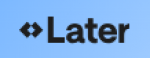 Later
